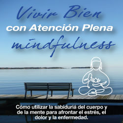 Curso "Vivir Bien con la Atención Plena" curso